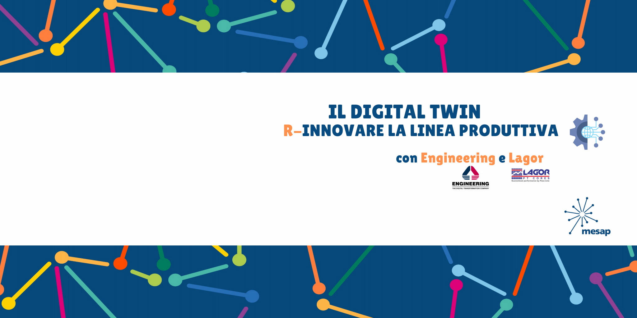 Linea Digital Il Digital Twin per r-innovare la linea produttiva — Mesap